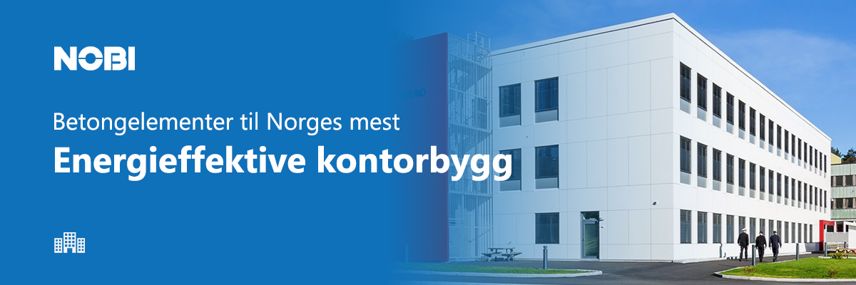 Betongelementer til Norges mest energieffektive kontorbygg